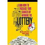 how to increase your chances of winning the lottery